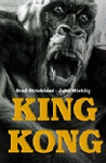 King Kong. Rey de la Isla de la Calavera