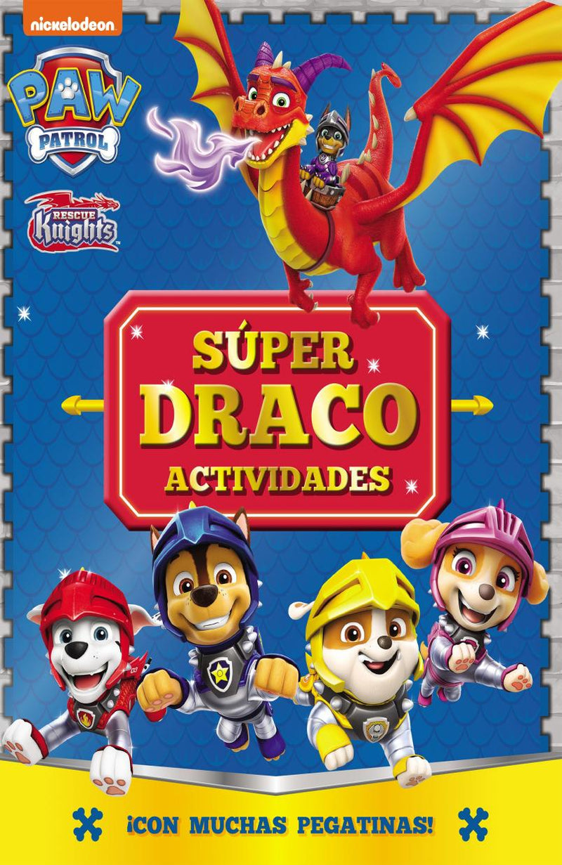 Paw Patrol | Patrulla Canina. Actividades - Súper Draco Actividades