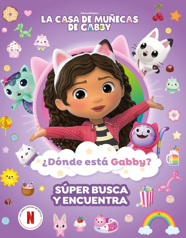 La casa de muñecas de Gabby. Actividades - ¿Dónde está Gabby? Un gatástico busca y encuentra