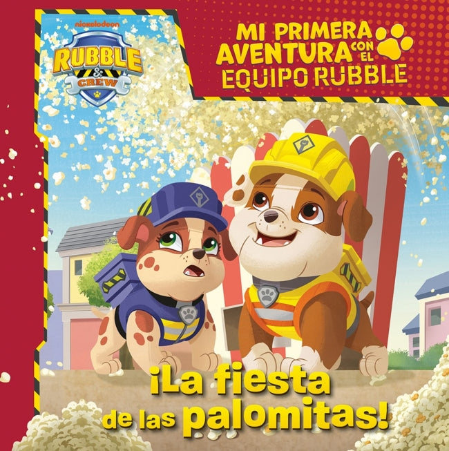 Mi primera aventura con la Patrulla Canina | Paw Patrol - La fiesta de las palomitas