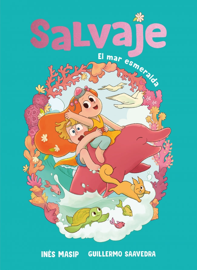Salvaje 2 - El mar esmeralda