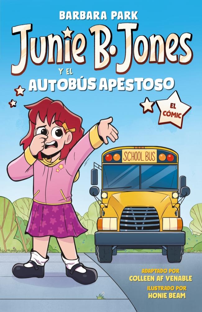 Junie B. Jones y el autobús apestoso. El cómic