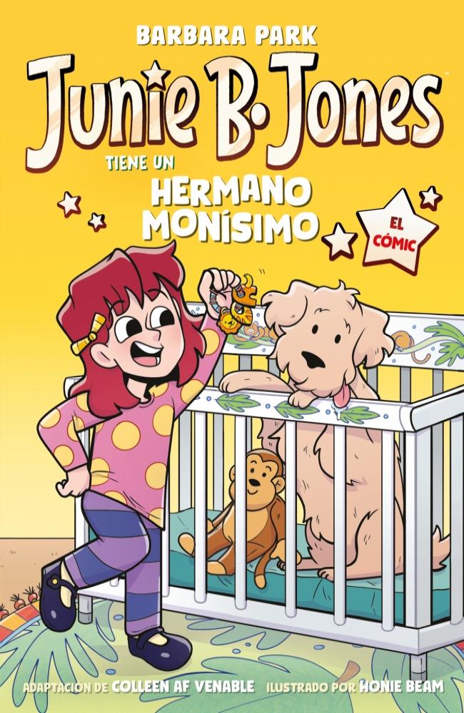Junie B. Jones tiene un hermano monísimo. El cómic