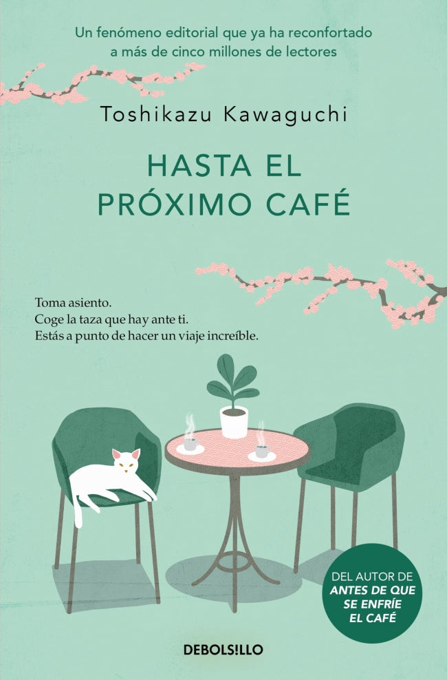 Hasta el próximo café (Antes de que se enfríe el café 4)