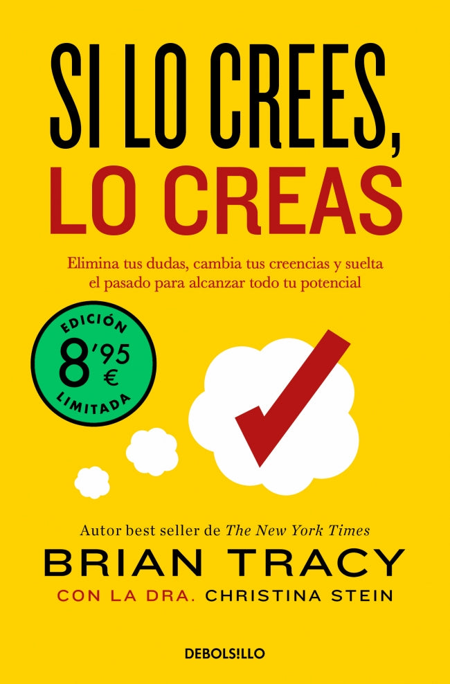 Si lo crees, lo creas (edición limitada)