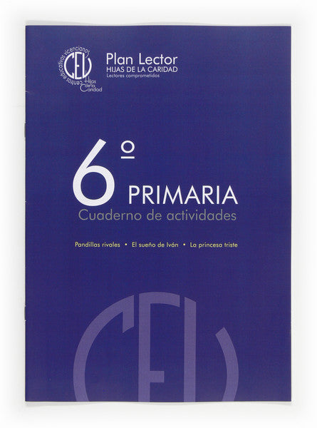 Plan lector Hijas de la Caridad: Lectores comprometidos. 6 Primaria. Cuaderno de actividades