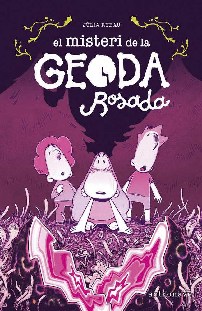 EL MISTERI DE LA GEODA ROSADA
