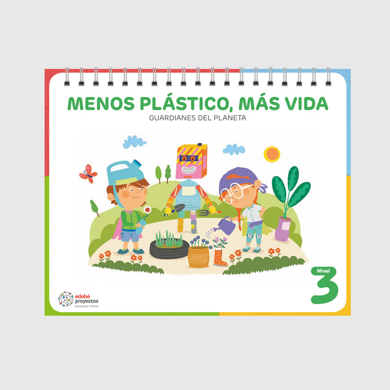 MENOS PLÁSTICO, MÁS VIDA (Guardianes del planeta)