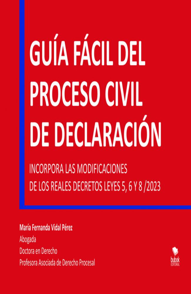 GUÍA FÁCIL DEL PROCESO CIVIL DE DECLARACIÓN