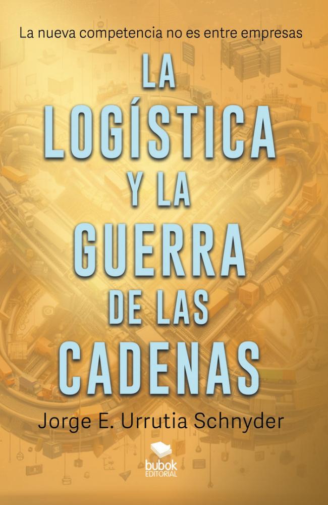 La logística y la guerra de las cadenas