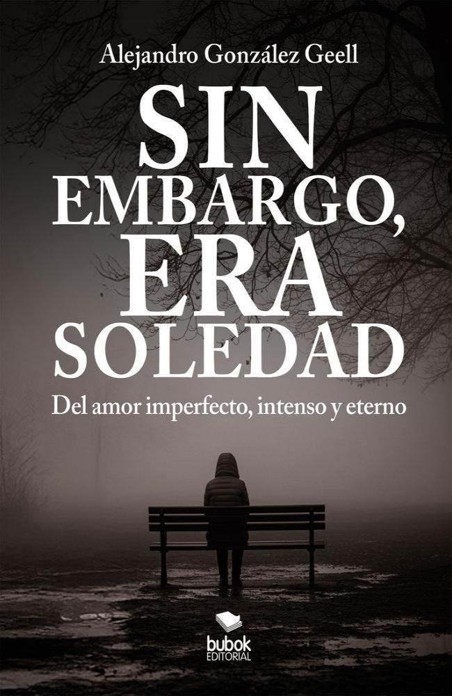 Sin embargo, era Soledad