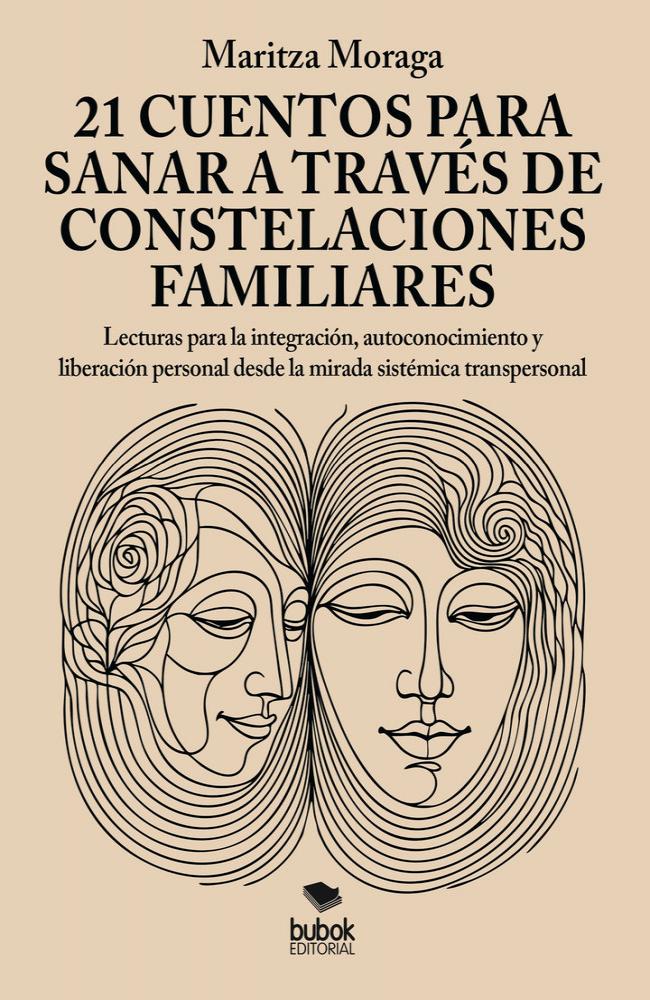 21 cuentos para sanar  a través de constelaciones familiares