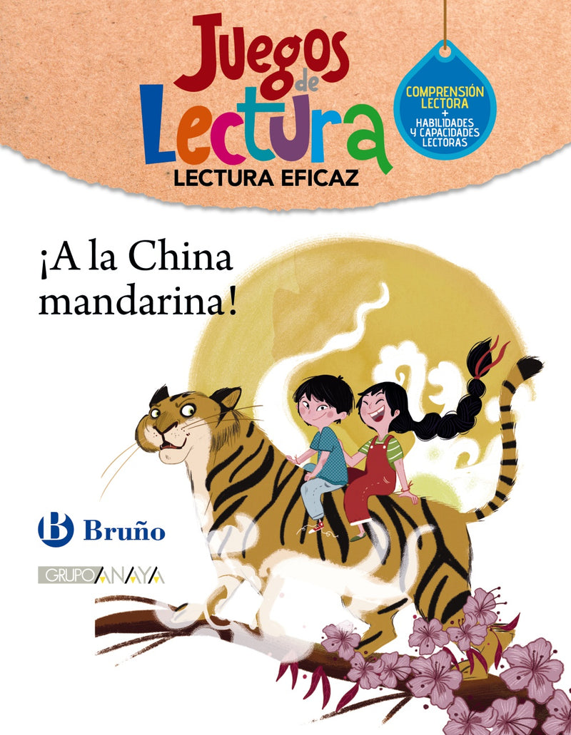 ¡A la China mandarina!. Juego de Lectura