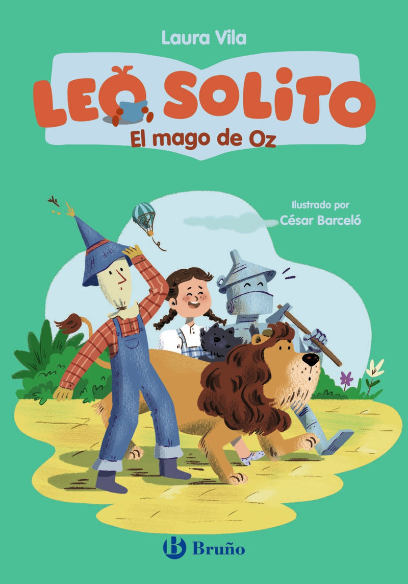 Leo solito, 4. El mago de Oz