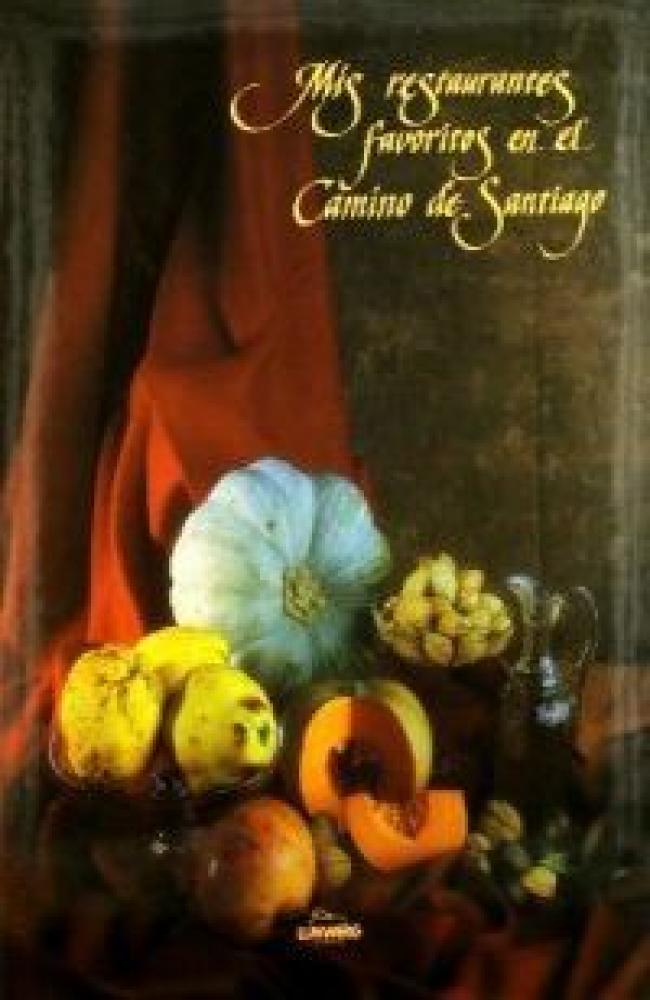 Mis restaurantes favoritos de el camino de Santiago