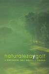 Naturaleza y golf. L&