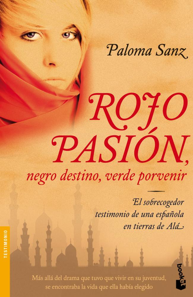 Rojo pasión, negro destino, verde porvenir