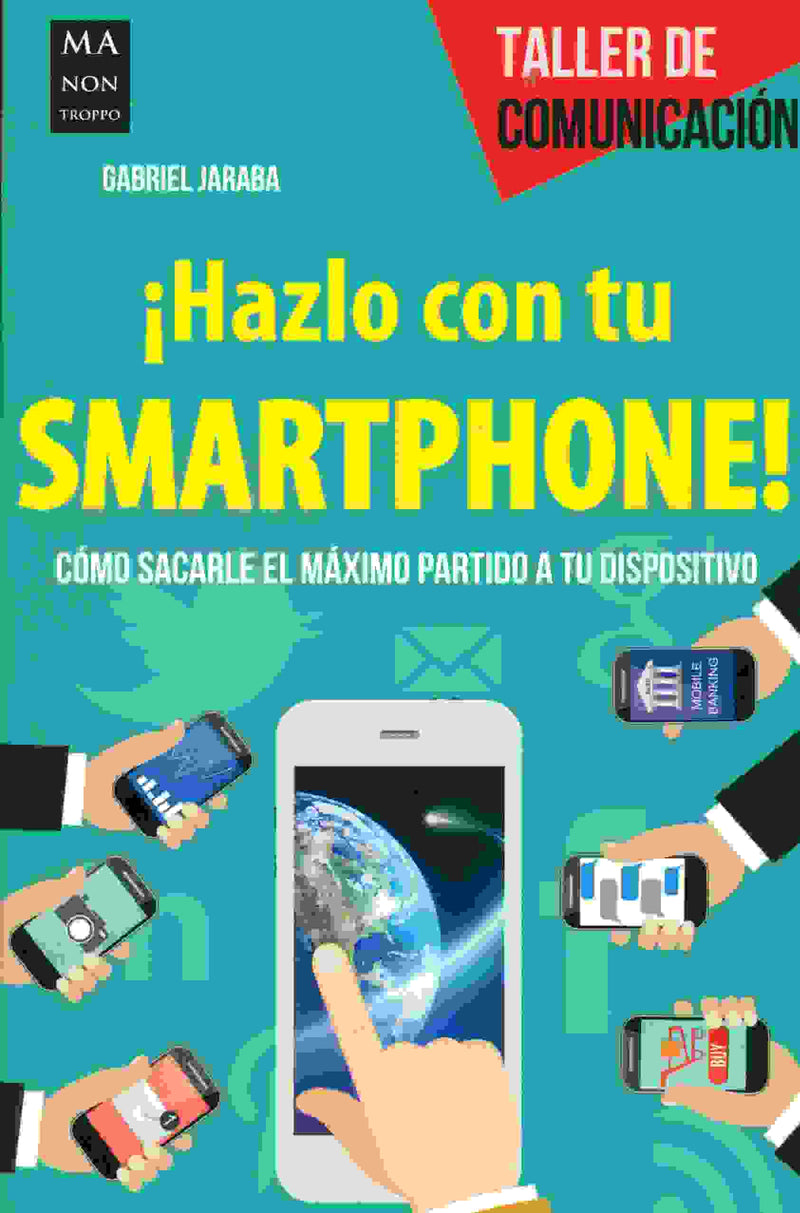 ¡Hazlo con tu smartphone!