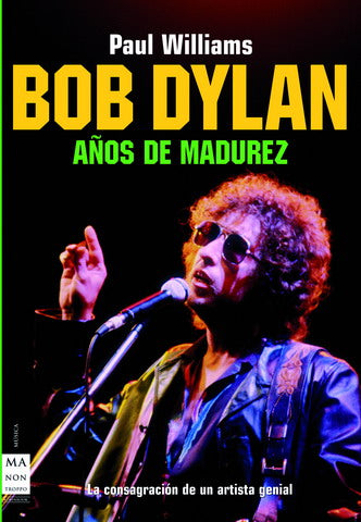 Bob dylan. Años de madurez