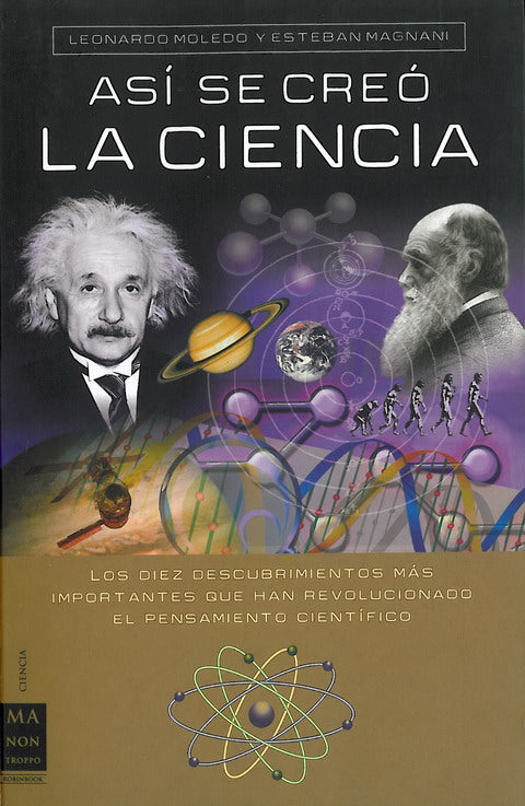Así se creó la ciencia