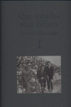 Que ustedes sean felices. Historia de la radio en Cantabria