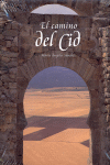 El camino del Cid