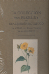 La colección Van Berkhey del Jardín Botánico. Un atlas del reino vegetal en el s