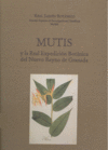 Mutis y la Real Expedición Botánica del Nuevo Reyno de Granada