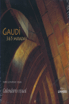 Calendario visual. Gaudí. 365 miradas