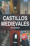 Castillos Medievales de España. Lunwerg Medium