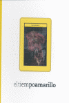 El tiempo amarillo