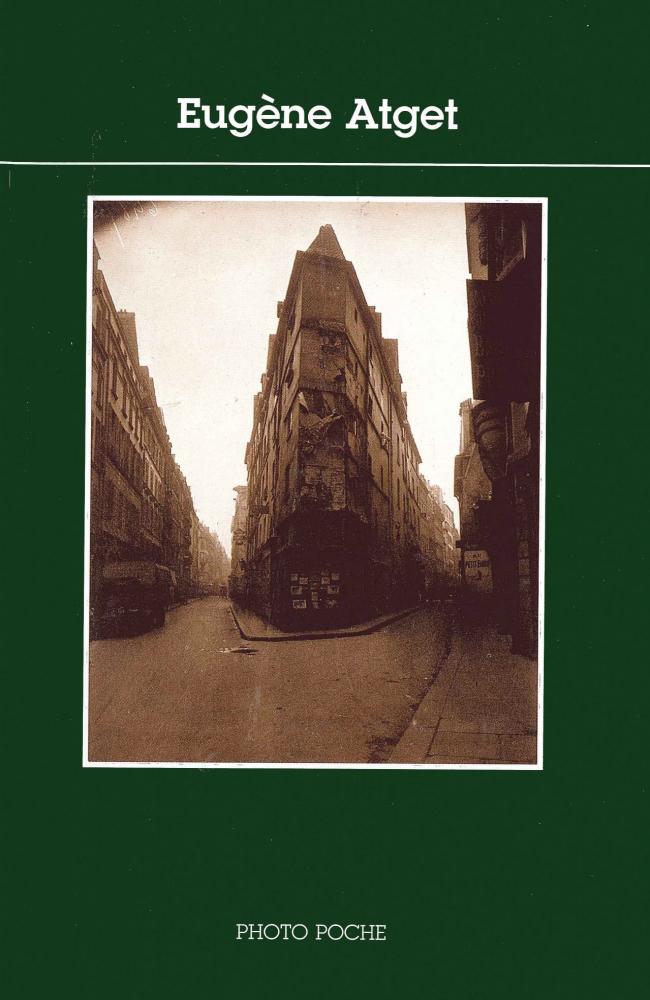 Eugène Atget. Photopoche