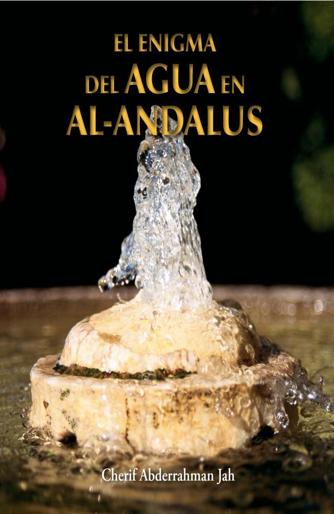 El enigma del agua en Al-Andalús