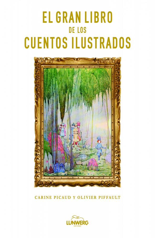 El  gran libro de los cuentos ilustrados.