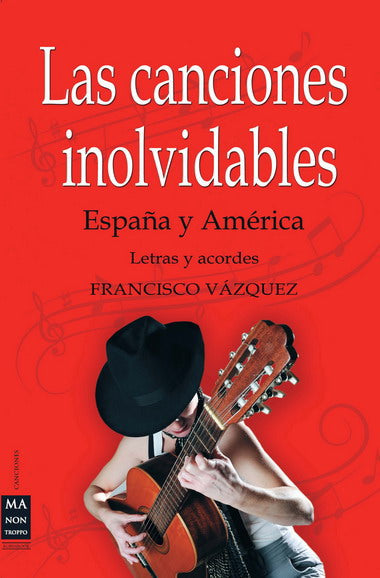 Canciones inolvidables, las