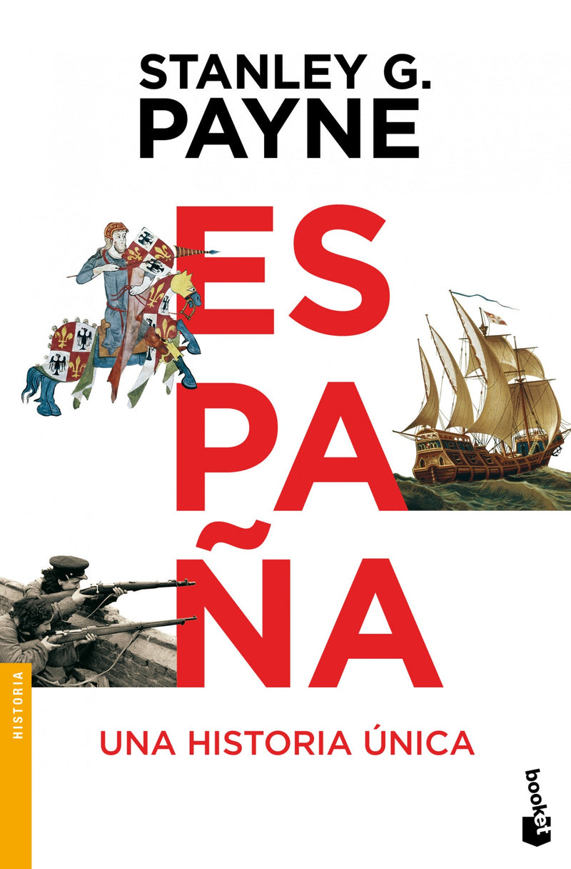 España. Una historia única