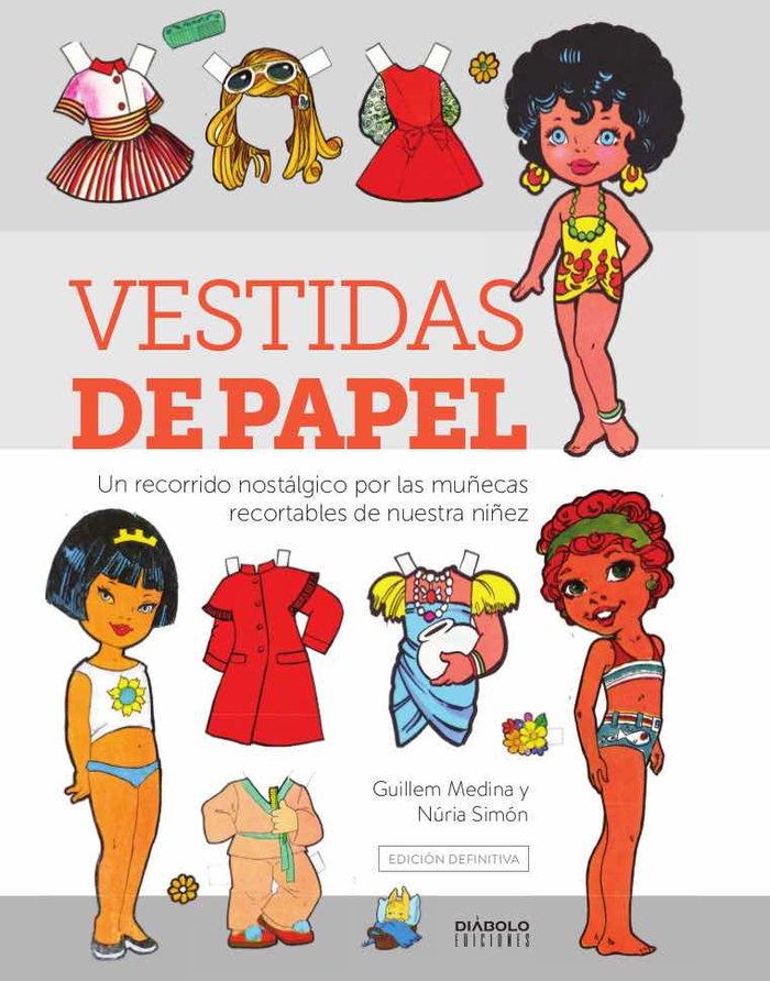 VESTIDAS DE PAPEL. EDICIÓN DEFINITIVA