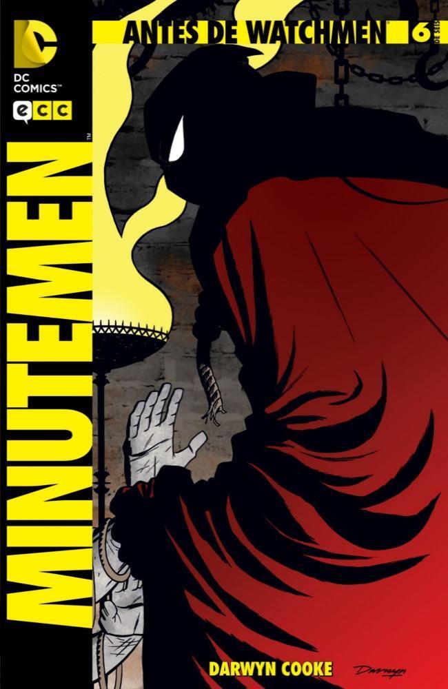 Antes de Watchmen: Minutemen núm. 06