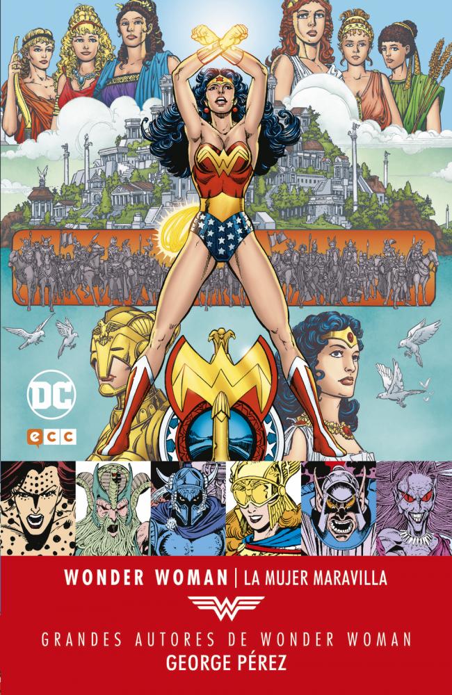 Grandes autores de Wonder Woman: George Pérez  La Mujer Maravilla