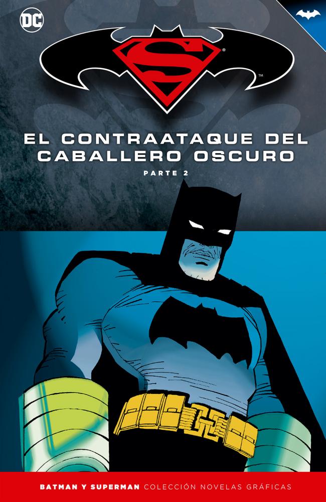 Batman y Superman - Colección Novelas Gráficas número 10: El contraataque del Caballero Oscuro (2)