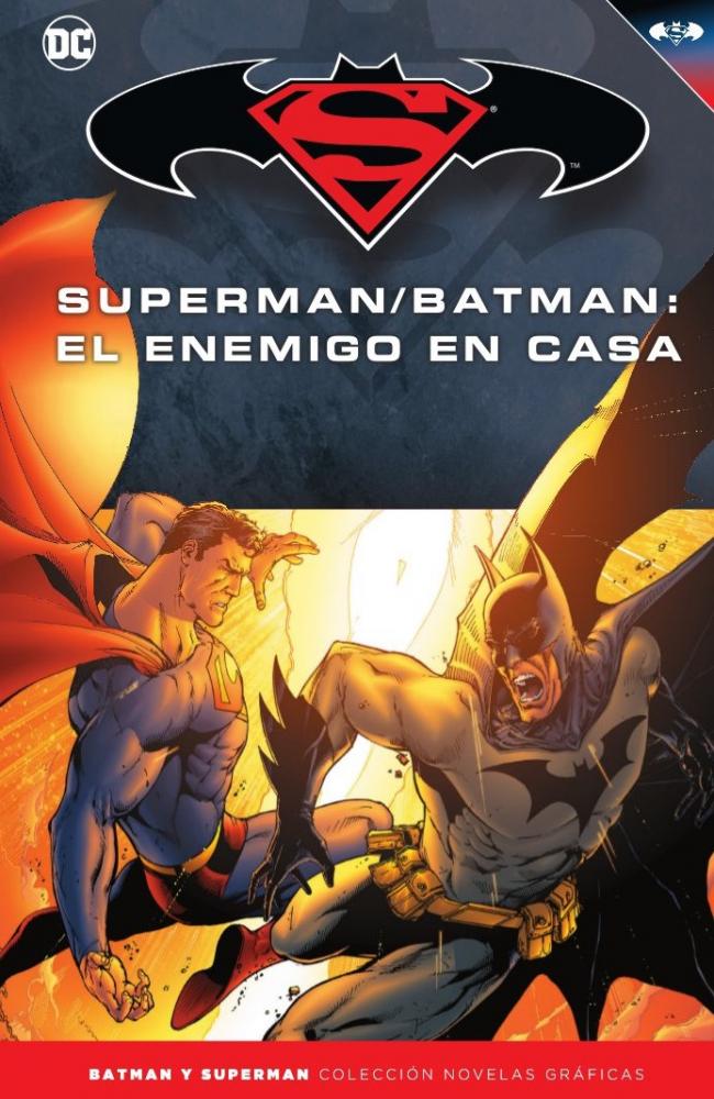Batman y Superman - Colección Novelas Gráficas número 25: Superman/Batman: El enemigo en casa