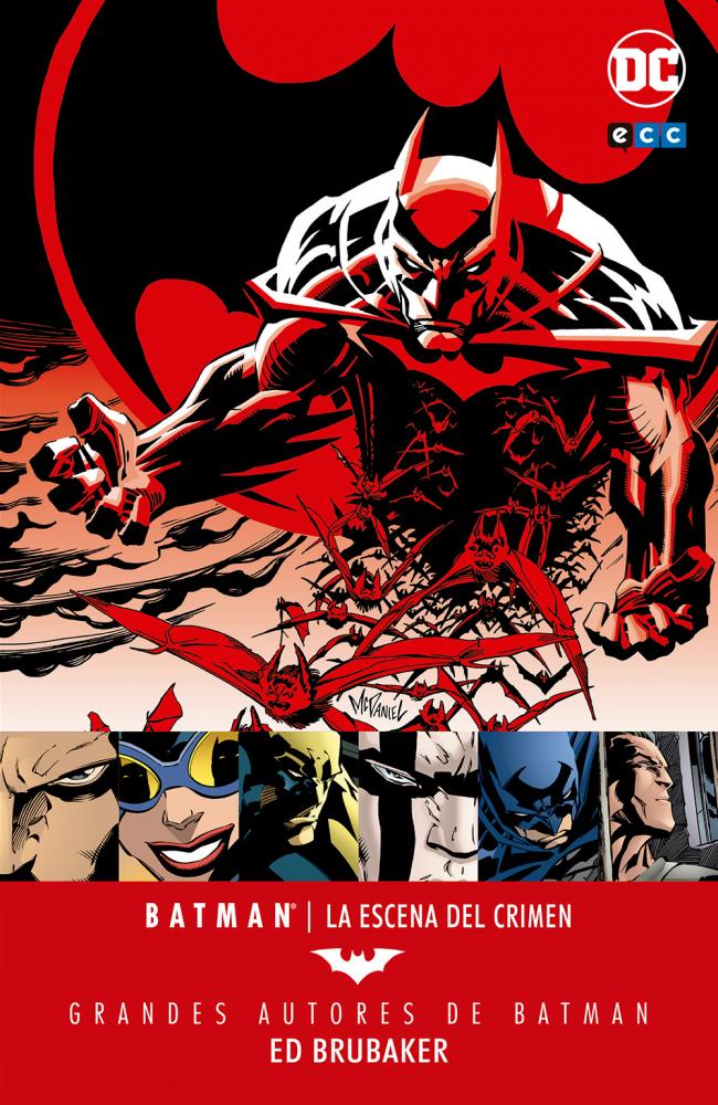 Grandes autores de Batman: Ed Brubaker  La escena del crimen