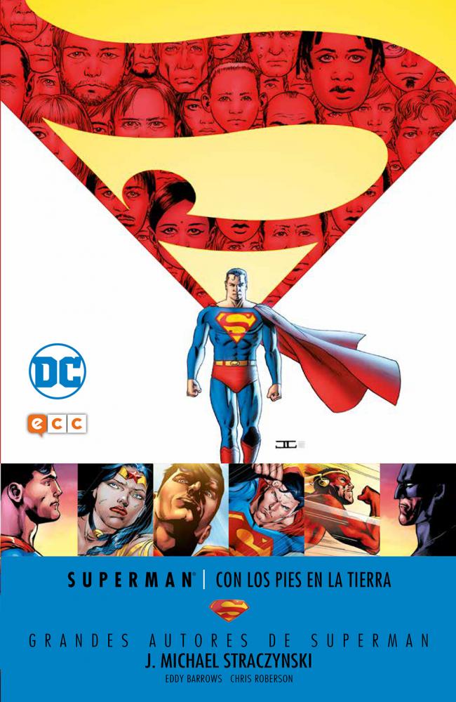 Grandes autores de Superman: J. Michael Straczynski - Con los pies en la tierra