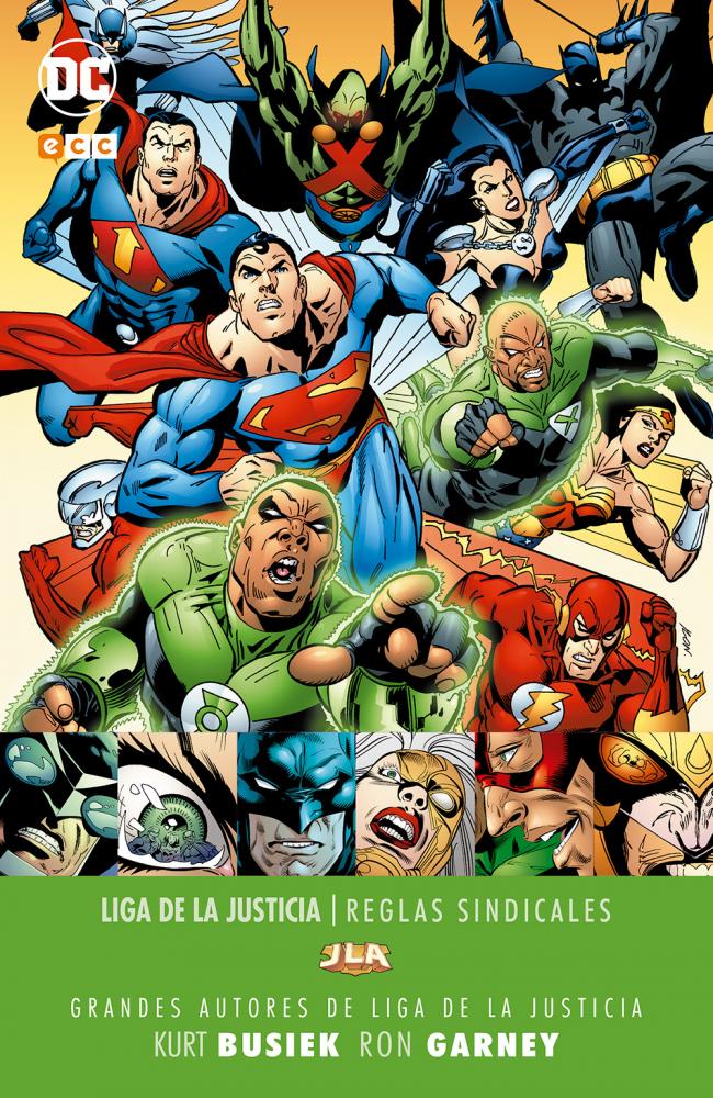 Grandes autores de la Liga de la Justicia: Kurt Busiek y Ron Garney - Reglas sindicales
