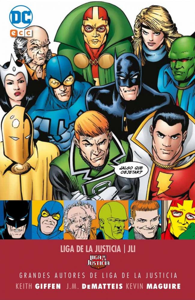 Grandes autores de la Liga de la Justicia: Keith Giffen, J.M. Dematteis y Kevin Maguire - JLI