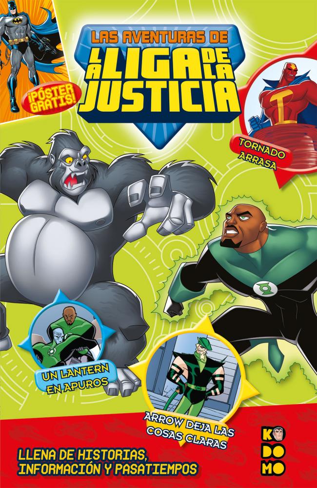 Las aventuras de la Liga de la Justicia núm. 07