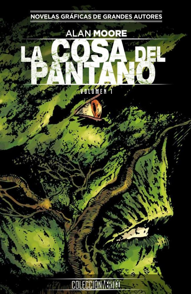 Colección Vertigo núm. 18: La Cosa del Pantano de Alan Moore 1