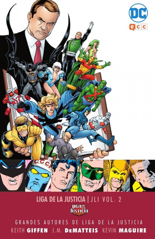 Grandes autores de la Liga de la Justicia: Keith Giffen, J.M. Dematteis y Kevin Maguire - JLI vol. 2