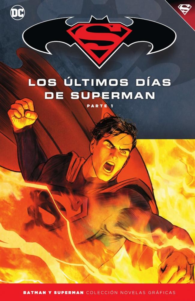 Batman y Superman - Colección Novelas Gráficas núm. 79: Superman: Los últimos días de Superman (1)