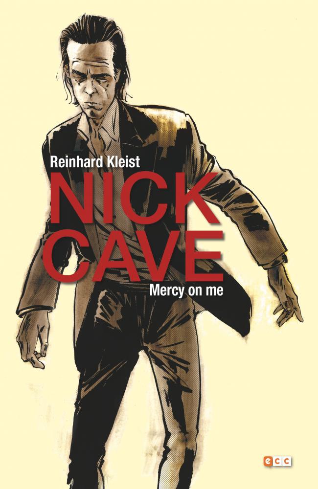 Nick Cave: Mercy on me (2a edición)